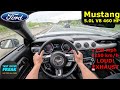 2018 Ford Mustang GT 5 0 V8 460 HP Top Speed POV Drive Autobahn No Speed Limit