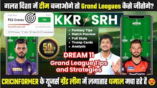 KKR vs SRH Dream11 Grand League Team Prediction, KOL vs SRH Dream11, Kolkata vs Hyderabad Dream11
