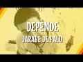 Jarabe De Palo - Depende (Lyric Video) | CantoYo