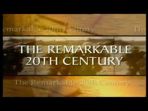 The Remarkable 20th Century 1900 - 1910 documentary (2000)