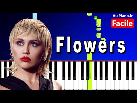 Miley Cyrus - Flowers - Piano Tutorial Facile