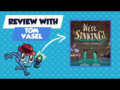 We're Sinking Review:  Quick Take with Tom Vasel