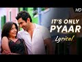 It S Only Pyaar Lyrical Dui Prithibi Jeet Koel Kunal Monali Samidh Rishi Raj C SVF Music