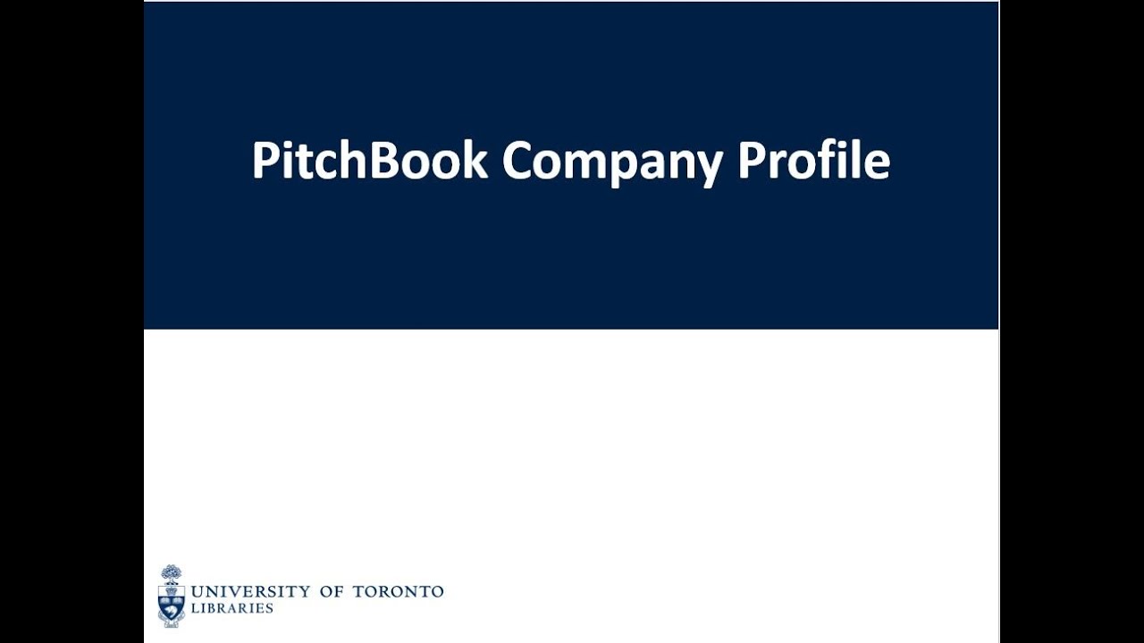 PitchBook 3: Company profiles