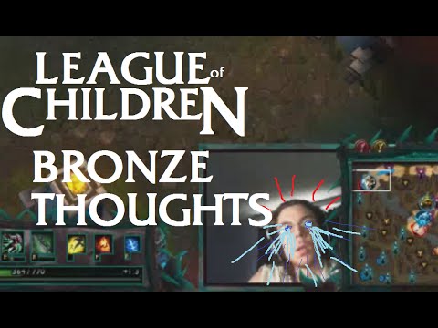 League Of Children: BRONZE THOUGHTS