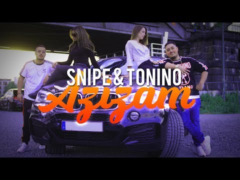 SNIPE & TONINO ►AZIZAM◄ [Official HD Video] (prod. by Josh Petruccio & Glazzy)
