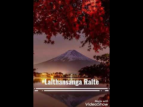 Lalthansanga Ralte - A la thang thui dawn e