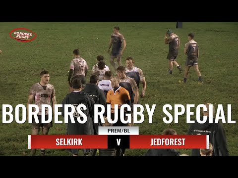 BORDERS RUGBY SPECIAL - SELKIRK v JEDFOREST - 18.11.22 - PREMIERSHIP / BORDER LEAGUE