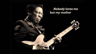 B.B. King - Nobody Loves Me But My Mother [Live 1971 _ Rarities]