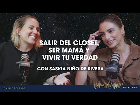 "Salir del clóset, ser MAMÁ y vivir tu VERDAD" con Saskia NDR | T6 Ep #3 La Magia del Caos