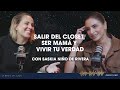Salir Del Clóset Ser MAMÁ Y Vivir Tu VERDAD Con Saskia NDR T6 Ep 3 La Magia Del Caos