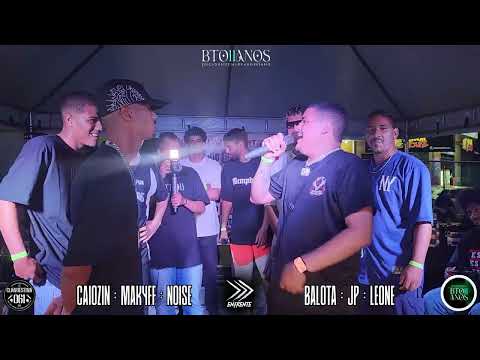 2 CAIOZIN+MAKYF+NOISE X BALOTA+JP+LEONE  BTO 11 ANOS