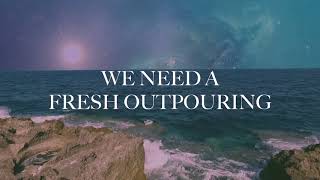 Fresh OutPouring instrumental with Lyrics Kim Walker