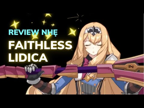 Review nhẹ Faithless Lidica - Epic Seven