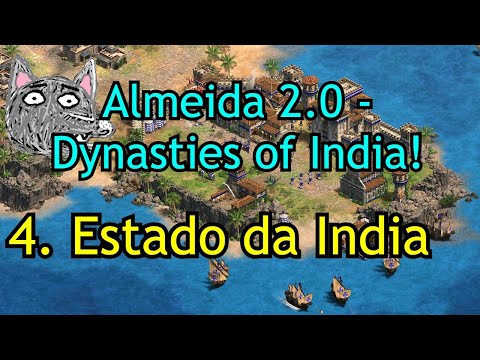 4. Estado da India | Francisco de Almeida 2.0 | AoE2: DE Campaign