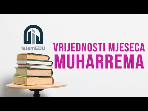 VRIJEDNOSTI MJESECA MUHARREMA (ANIMACIJA)
