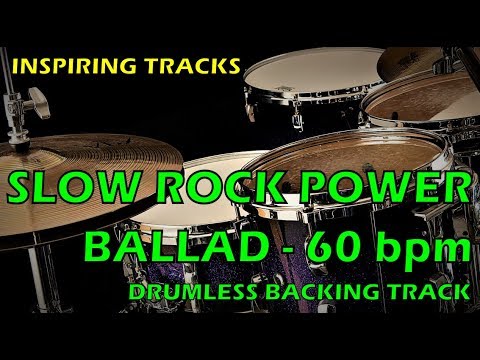 Slow Rock Power Ballad 60 bpm - Drumless Backing Track