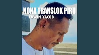 Download lagu NONA TRANSLOK PIRU mp3