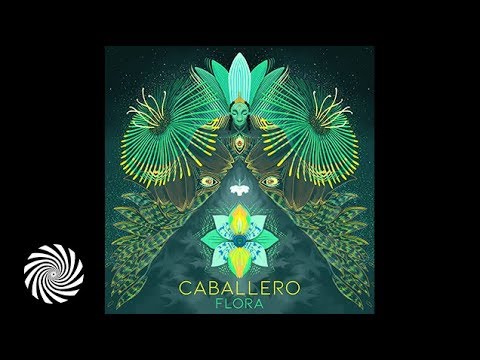 Caballero & Tap The Flow - Flora