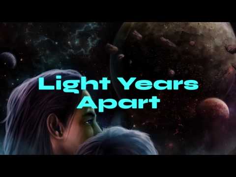 Light Years Apart Video