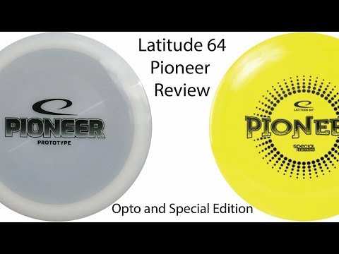 Latitude 64 Pioneer Disc Golf Review