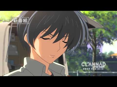 Clannad ~After Story~- Trailer 1