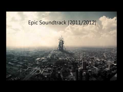 Epic Soundtrack Beat [FlStudio Instrumental 2011/2012]