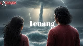 Download lagu RAVALUES - Tenang ( Music) mp3