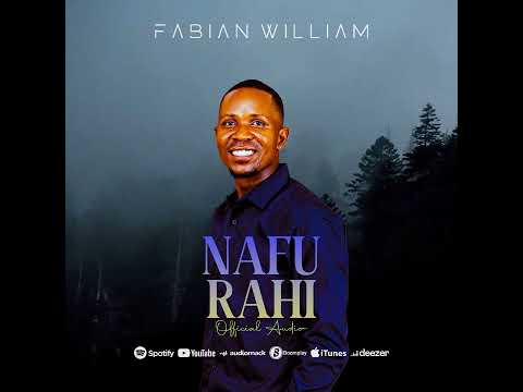 Fabian William (NAFURAHI)Official audio 