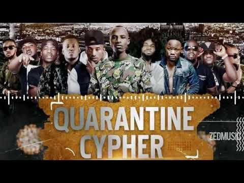 Quarantine Cypher ft Macky 2 Chef 187 Pilato Drifta Trek Kabamba Jemax Joe Bligga Young D Kill B....