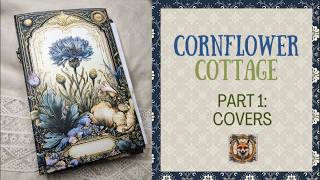 Junk Journal Cover Tutorial | Cornflower Cottage Vintage Journal