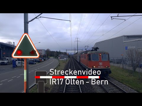 Führerstandsmitfahrt / cab ride IR17 Olten - Bern