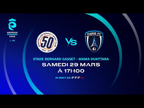 J19 I Montpellier HSC vs Paris FC en replay (2-0) I ARKEMA Première Ligue 2024-2025