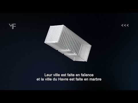 Video thumbnail for La puissance du port du Havre