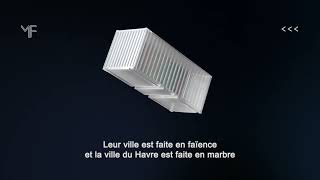 La Puissance Du Port Du Havre Lyrics English Translation