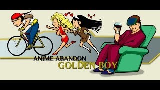 Anime Abandon: Golden Boy