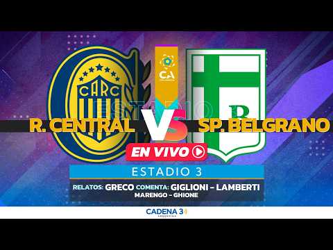 🔴 ROSARIO CENTRAL vs SPORTIVO BELGRANO - EN VIVO | COPA ARGENTINA | Estadio 3 | Cadena 3 Rosario