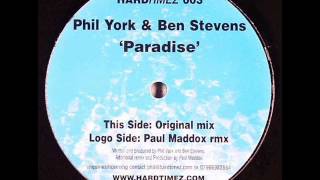 Phil York & Ben Stevens - Paradise (Original Mix)