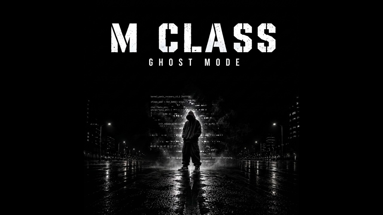 M CLASS | GHOST MODE by CHIKKARS ENTERTAINMENT PRIVATE LIMITED — Official Music Video