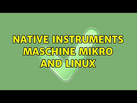 Native Instruments Maschine Mikro and Linux