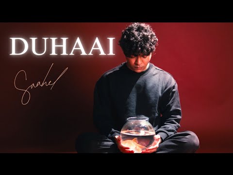 Saahel - Duhaai (Official Music Video)