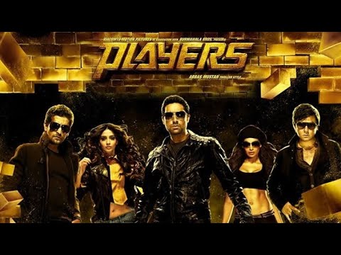 Players hindi movie Hd, Abhishek Bacchan, Niel Nitin Mukesh, Bobby Deol,Sonam kapoor,vipasha vashu,