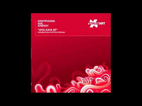 Kentphonik - Hiya Kaya (Rocco Deep Mix)