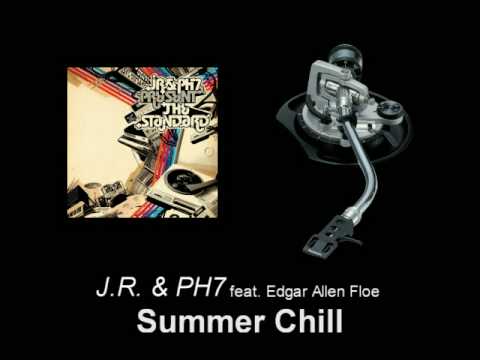 J.R. & PH7 feat. Edgar Allen Floe - Summer Chill