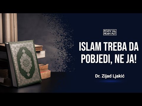 ISLAM TREBA DA POBJEDI, NE JA! - Dr. Zijad Ljakić ᴴᴰ┇Poziv na pravi put