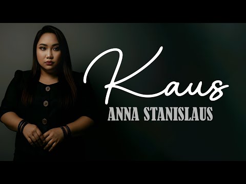 Anna Stanislaus - KAUS