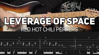 Red Hot Chili Peppers - Leverage Of Space (Guitar lesson with TAB)