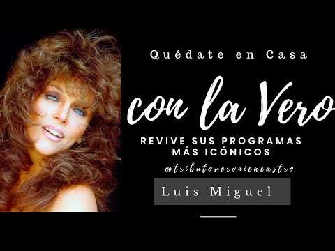 Verónica Castro | Luis Miguel