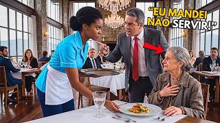 O Gerente Mandou a Garçonete Não Servir a Idosa Pobre... Mas Ela Serviu o Prato Mais Caro da Casa