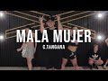 MALA MUJER C Tangana Choreography By Naza Arrighi